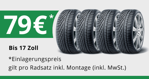Reifeneinlagerung für 79,- EUR